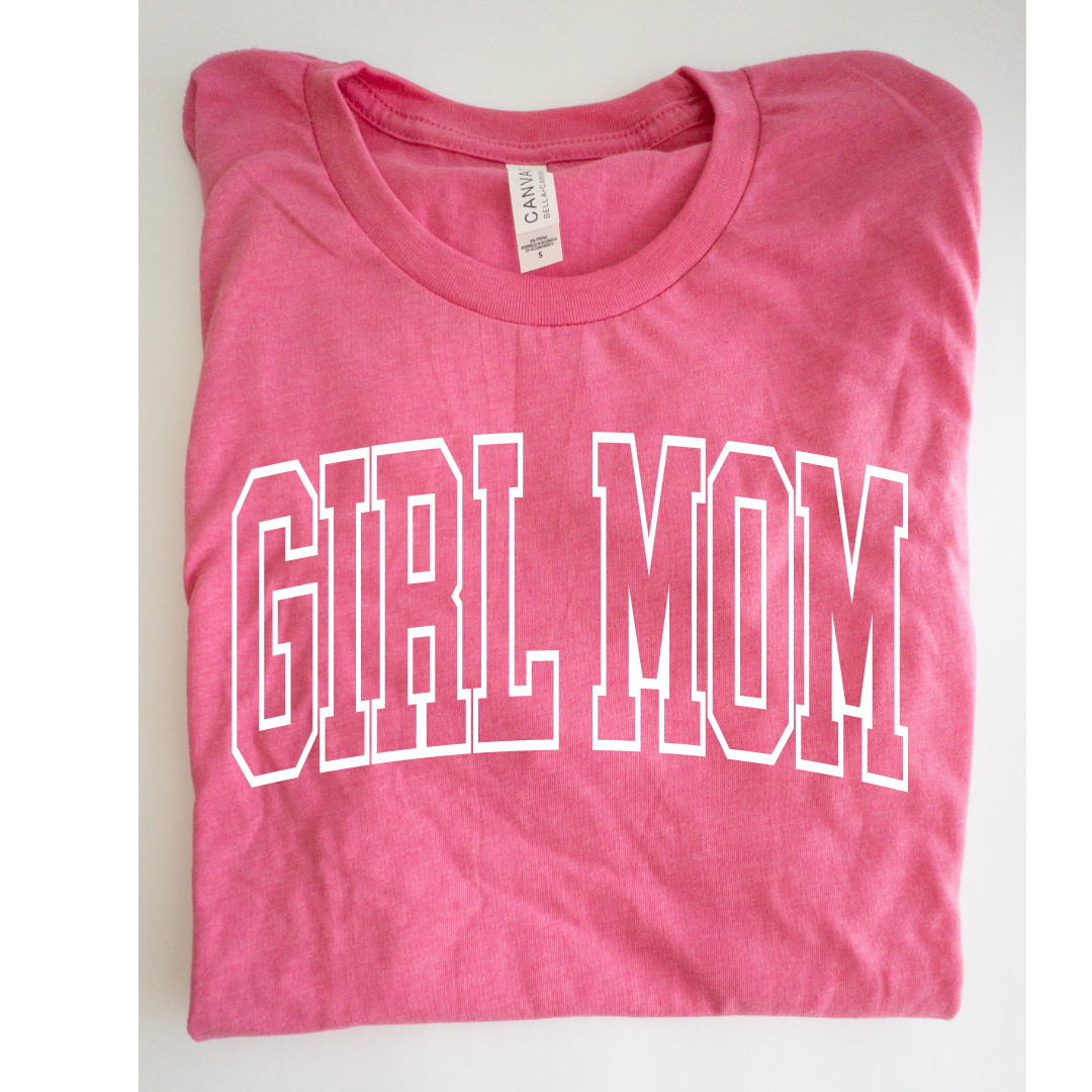 Girl Mom T-Shirt